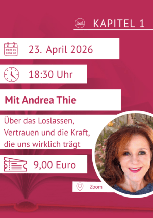 Online-Event KAPITEL 1 mit Andrea Thie
